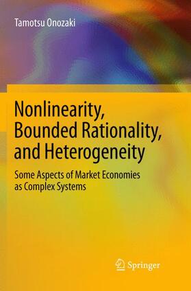 Nonlinearity, Bounded Rationality, and Heterogeneity