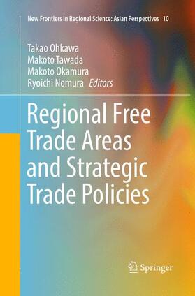 Regional Free Trade Areas and Strategic Trade Policies