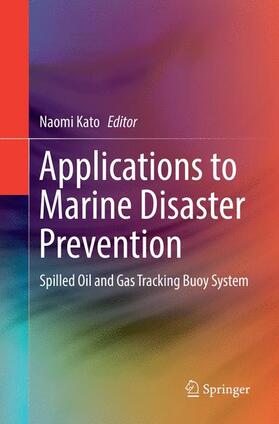 Applications to Marine Disaster Prevention