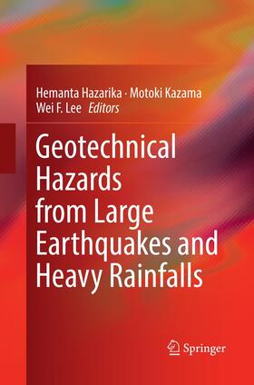 Geotechnical Hazards from Large Earthquakes and Heavy Rainfalls