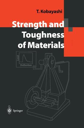 Strength and Toughness of Materials