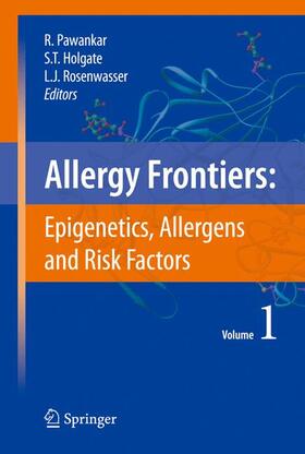 Allergy Frontiers:Epigenetics, Allergens and Risk Factors