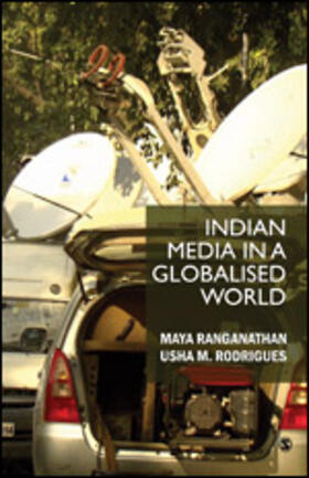 INDIAN MEDIA IN A GLOBALISED W