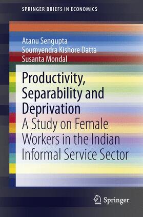 Productivity, Separability and Deprivation