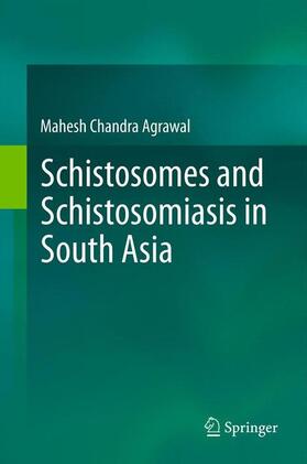 Schistosomes and Schistosomiasis in South Asia