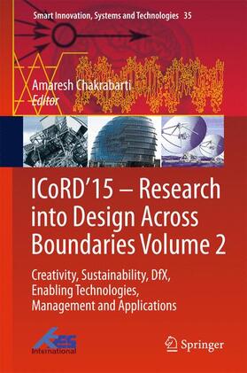 ICoRD¿15 ¿ Research into Design Across Boundaries Volume 2