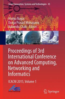 Proceedings of 3rd International Conference on Advanced Computing, Networking and Informatics