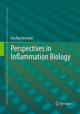 Perspectives in Inflammation Biology