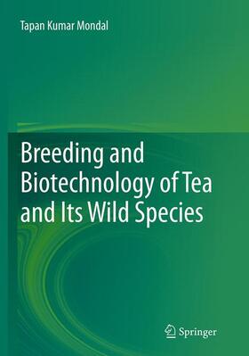 Breeding and Biotechnology of Tea and its Wild Species