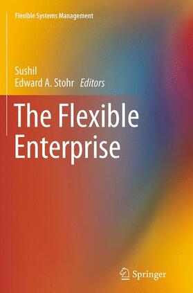 The Flexible Enterprise