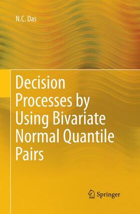 Decision Processes by Using Bivariate Normal Quantile Pairs
