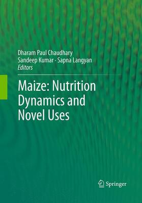 Maize: Nutrition Dynamics and Novel Uses