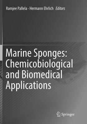 Marine Sponges: Chemicobiological and Biomedical Applications