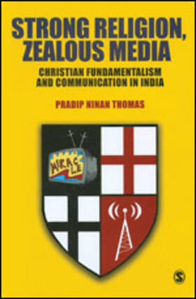 Strong Religion, Zealous Media