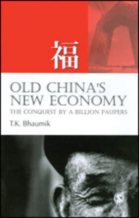 OLD CHINA&#8242S NEW ECONOMY