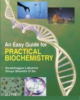 An Easy Guide for Practical Biochemistry