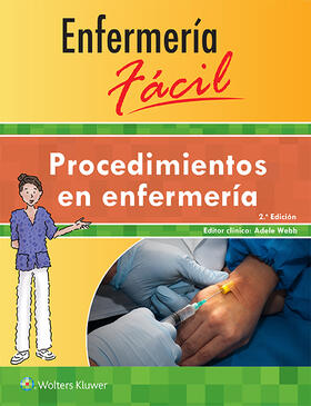 Enfermeria facil. Procedimientos en enfermeria