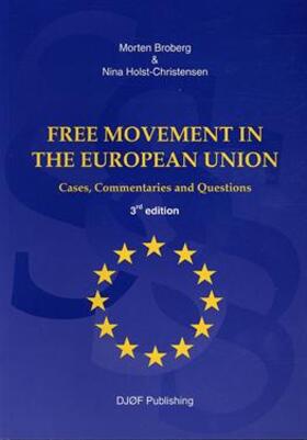 Free Movement in The European Union