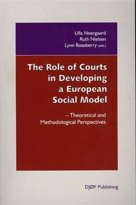 The Role of Courts in Developing a European Social Model