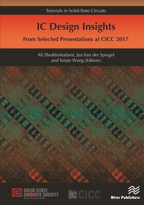 IC Design Insights - From Selected Presentations at CICC 2017