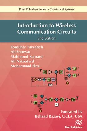 Introduction to Wireless Communication Circuits 2nd Edition