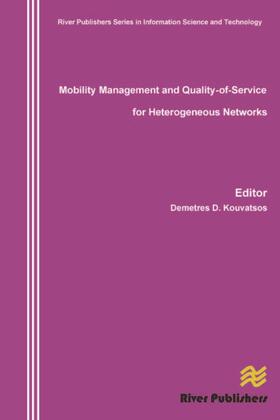 Mobility Management and Quality-Of-Service for Heterogeneous Networks