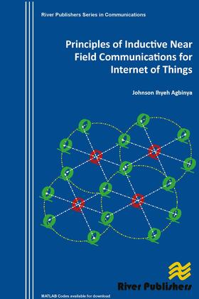 Principles of Inductive Near Field Communications for Internet of Things