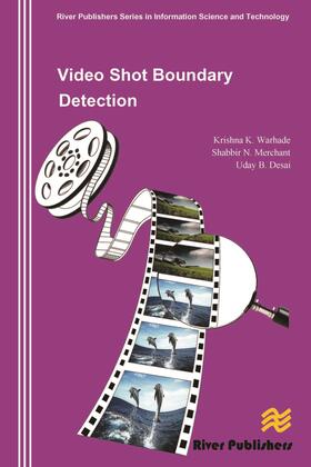 Video Shot Boundary Detection