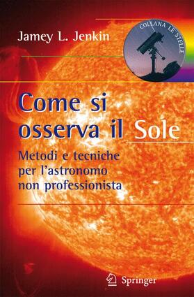 Come si osserva il Sole