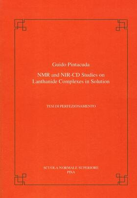 NMR and Nir-CD Studies on Lanthanide Complexes in Solution