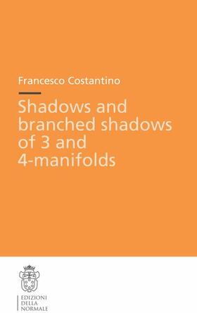 Shadows and branched shadows of 3- and 4-manifolds
