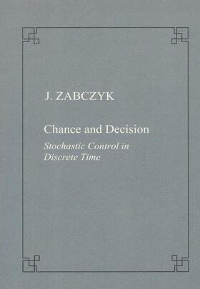Chance and Decision. Stochastic Control in Discrete Time