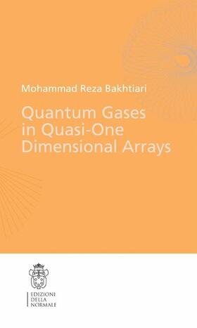 Quantum Gases in Quasi-One-Dimensional Arrays