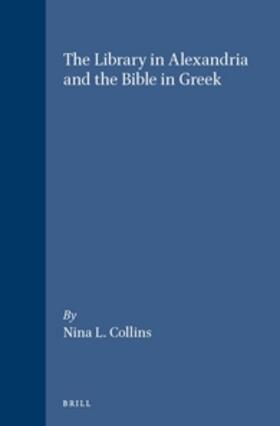 The Library in Alexandria and the Bible in Greek