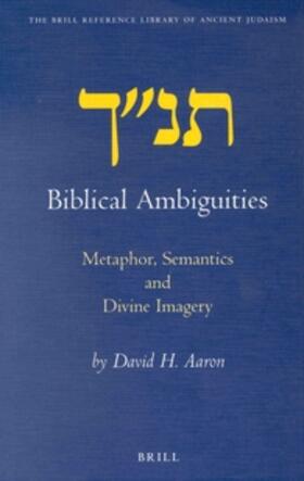 Biblical Ambiguities