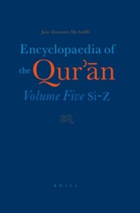 Encyclopaedia of the Qur'&#257;n