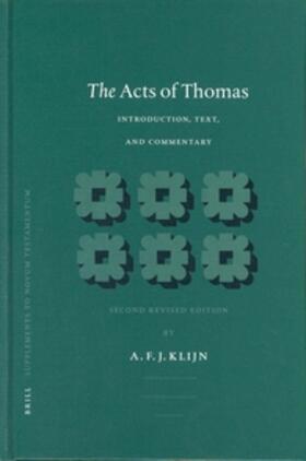 The Acts of Thomas: Introduction, Text, and Commentary