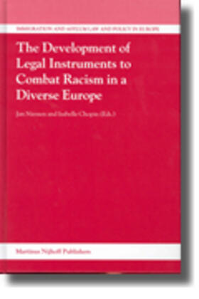 The Development of Legal Instruments to Combat Racism in a Diverse Europe