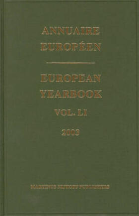 European Yearbook / Annuaire Européen, Volume 51 (2003)