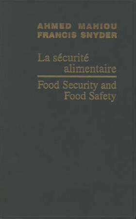 Food Security and Food Safety / La Sécurité Alimentaire