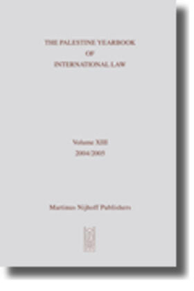 The Palestine Yearbook of International Law, Volume 13 (2004-2005)