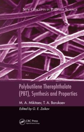 Polybutilene Therephthalate (PBT), Synthesis and Properties