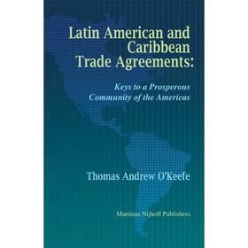 Latin American and Caribbean Trade Agreements