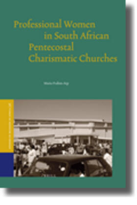 Professional Women in South African Pentecostal Charismatic Churches