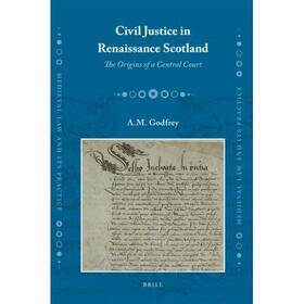 Civil Justice in Renaissance Scotland