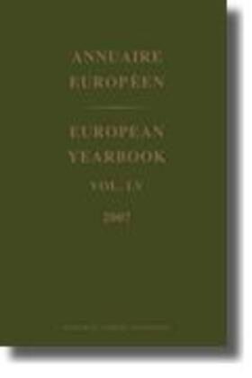 European Yearbook / Annuaire Européen, Volume 55 (2007)