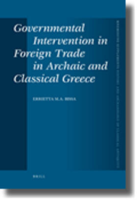 Governmental Intervention in Foreign Trade in Archaic and Classical Greece