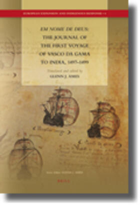 Em Nome de Deus: The Journal of the First Voyage of Vasco Da Gama to India, 1497-1499