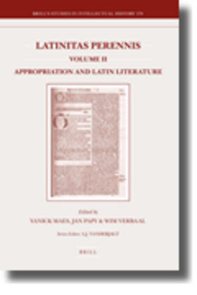 Latinitas Perennis. Volume II: Appropriation and Latin Literature