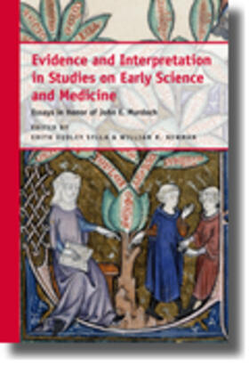 Evidence and Interpretation in Studies on Early Science and Medicine